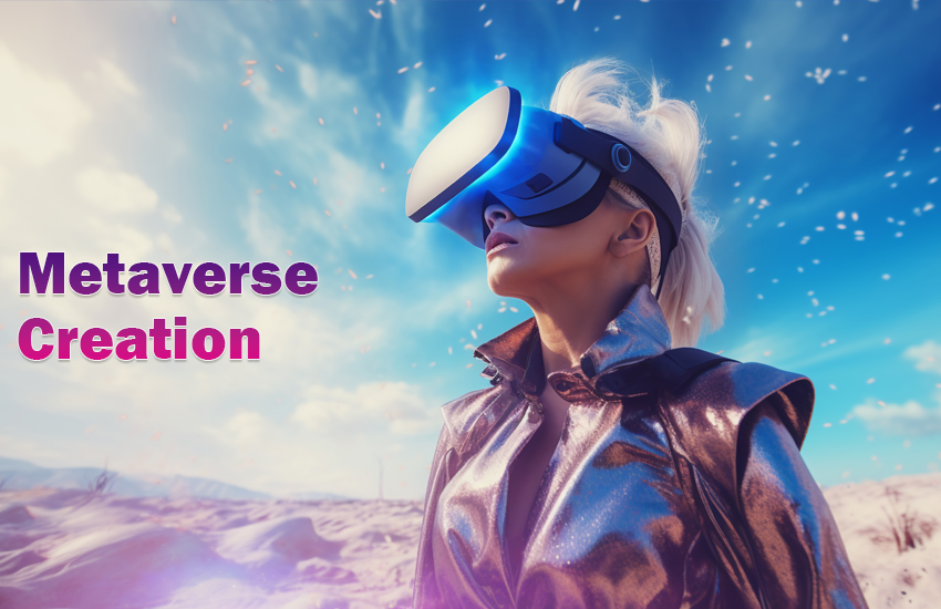 metaverse creation